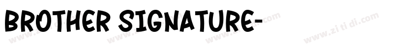 Brother Signature字体转换